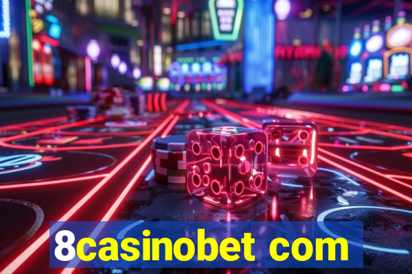 8casinobet com